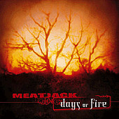 Meatjack - Days Of Fire - CD (2004)